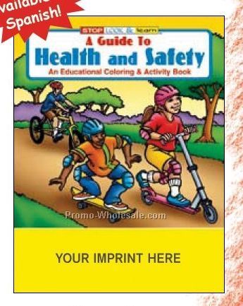 A Guide To Health And Safety Spanish Coloring Book