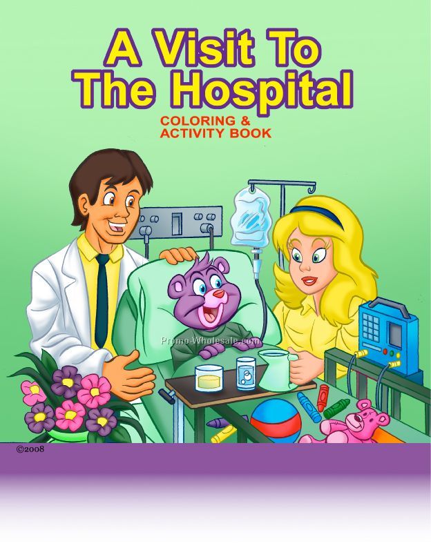 A Visit To The Hospital Coloring & Activity
