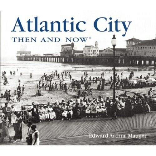 Coffee Table Gift Books - Hardcover Edition - Atlantic City Then And Now