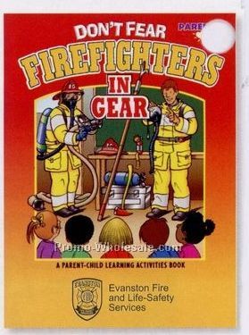 Don't Fear Firefighters In Gear Activity Book (Bilingual)