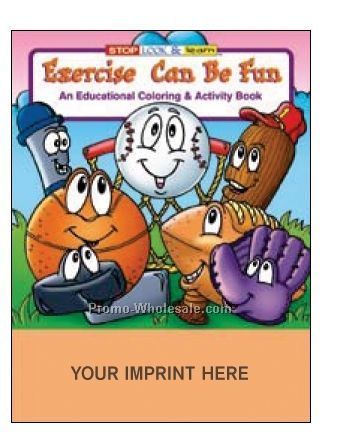 Exercise Can Be Fun Coloring Book