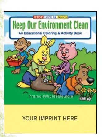 Keep Our Environment Clean Coloring Book