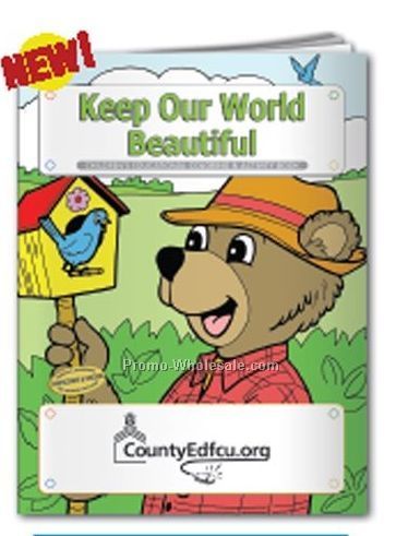 Keep Our World Beautiful With Bosley Bear Coloring Book