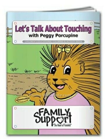 Let's Talk About Touching With Peggy Porcupine Coloring Book (Action Pak)