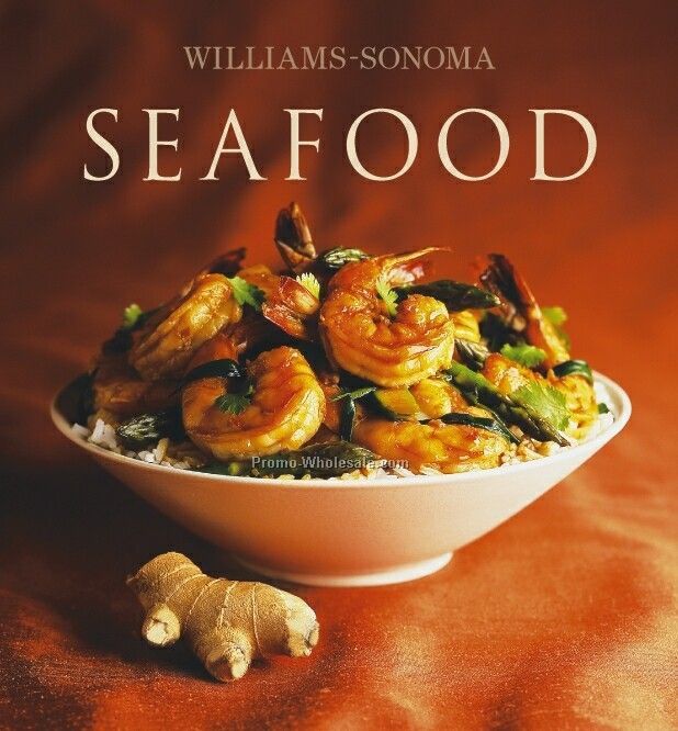 Williams-sonoma Seafood Cookbook