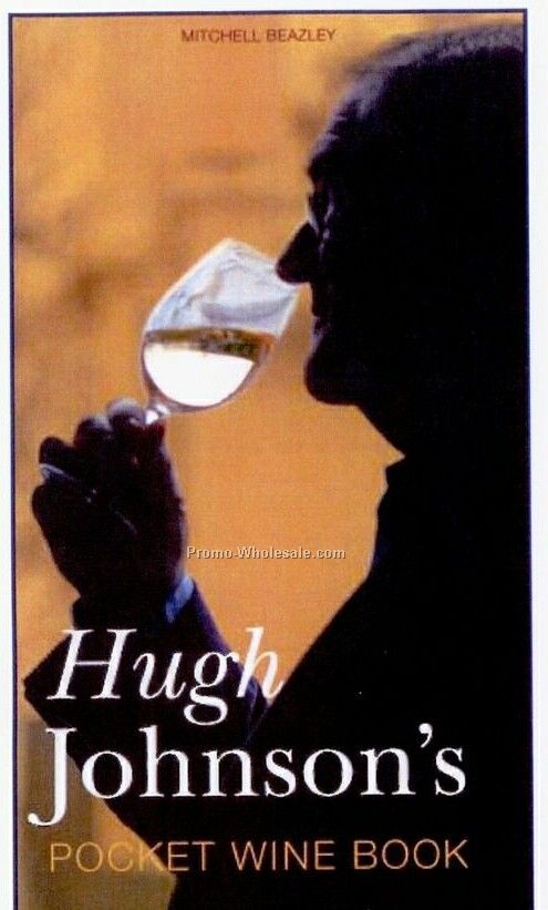 Wine - Hugh Johnson's Pocket Wine Book - 2008 - 31st Edition